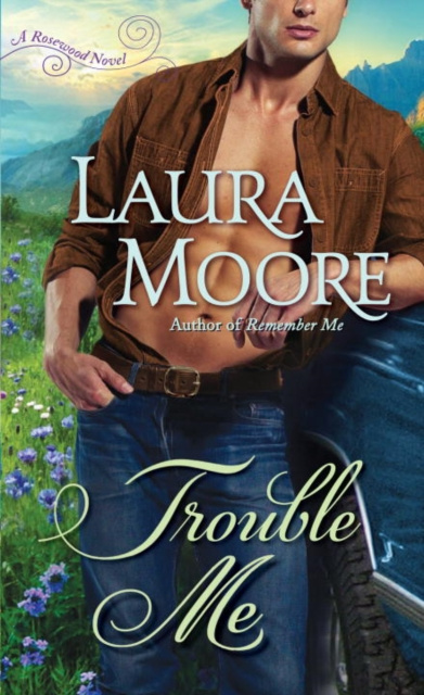 E-book Trouble Me Laura Moore