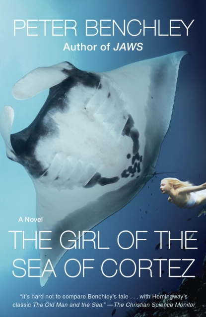 E-kniha Girl of the Sea of Cortez Peter Benchley