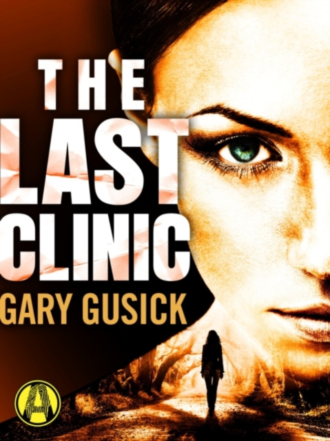 E-knjiga Last Clinic Gary Gusick