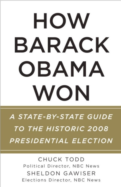 E-book How Barack Obama Won Chuck Todd