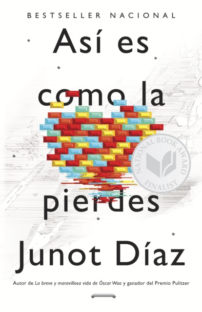 E-book Asi es como la pierdes Junot Diaz