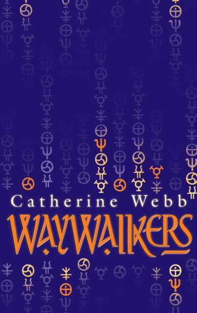 E-book Waywalkers Catherine Webb