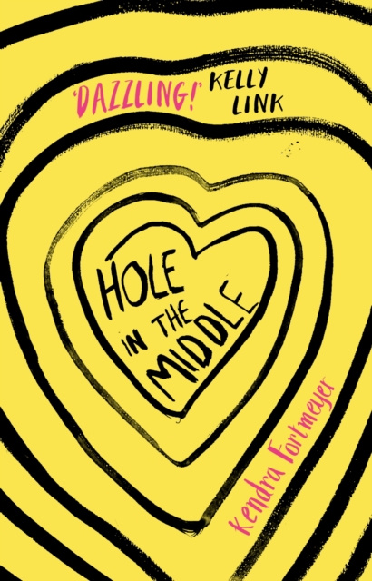 E-knjiga Hole in the Middle Kendra Fortmeyer