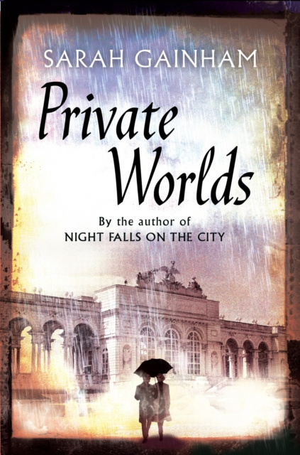 E-kniha Private Worlds Sarah Gainham