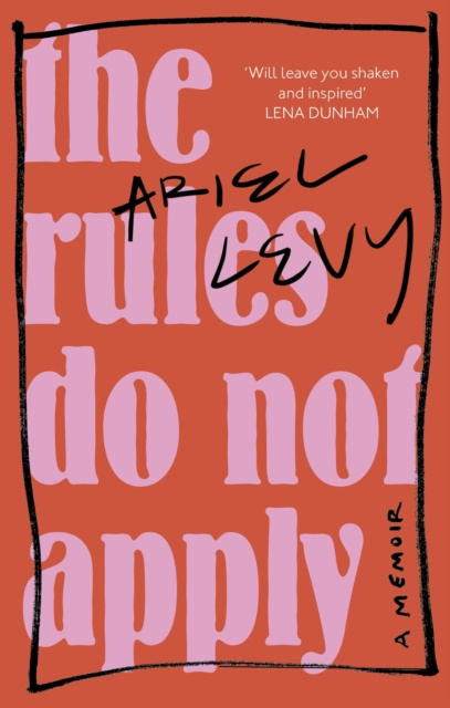 E-kniha Rules Do Not Apply Ariel Levy