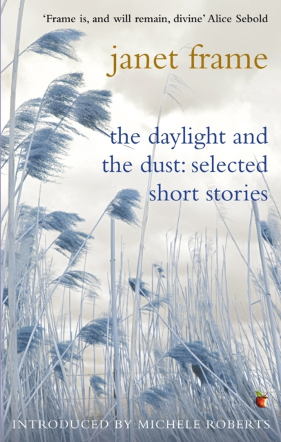 E-Book Daylight And The Dust: Selected Short Stories Janet Frame