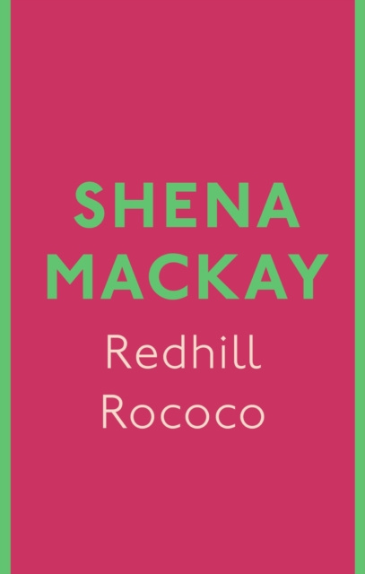 E-book Redhill Rococo Shena Mackay