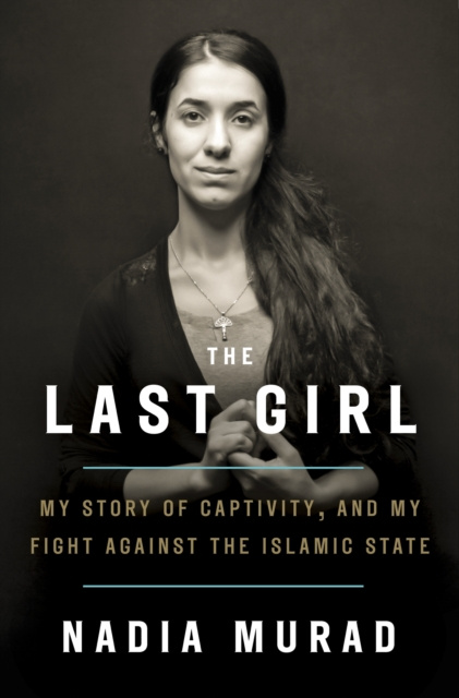 E-book Last Girl Nadia Murad