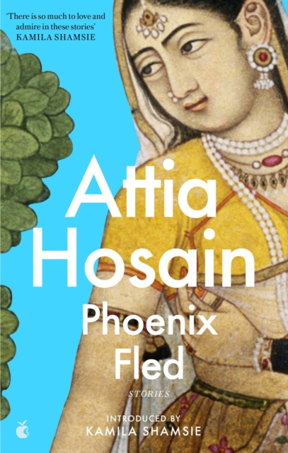 E-kniha Phoenix Fled Attia Hosain