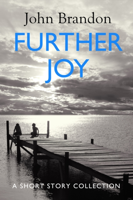 E-knjiga Further Joy John Brandon