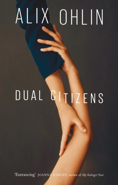 E-Book Dual Citizens Alix Ohlin