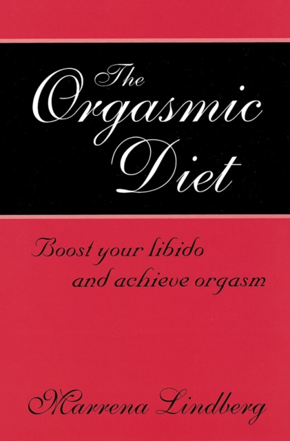 E-book Orgasmic Diet Marrena Lindberg
