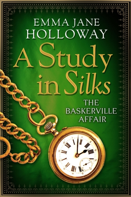 E-Book Study in Silks Emma Jane Holloway