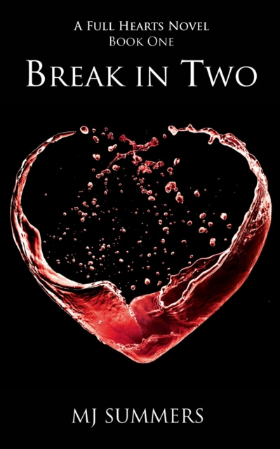 E-book Break in Two MJ Summers