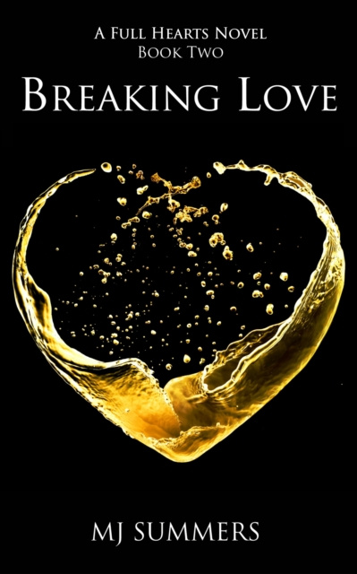 E-book Breaking Love MJ Summers