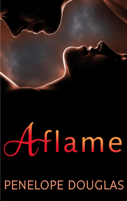 ebook Aflame Penelope Douglas