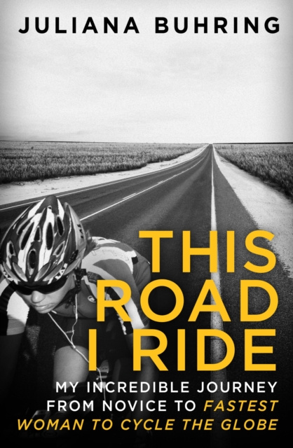 E-kniha This Road I Ride Juliana Buhring