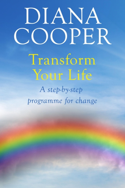 E-knjiga Transform Your Life Diana Cooper