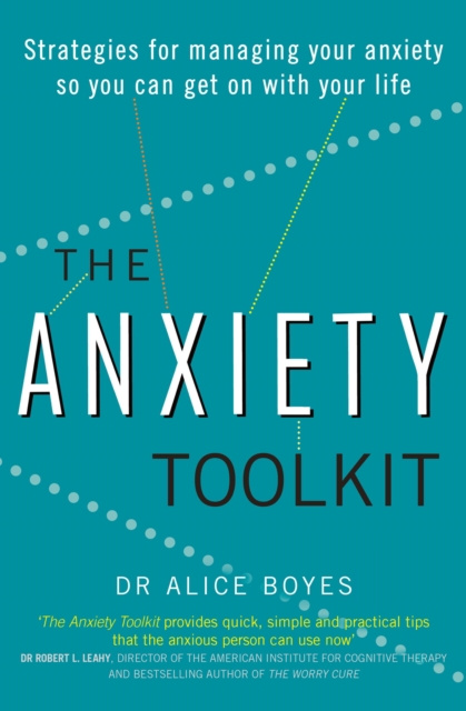 E-kniha Anxiety Toolkit Dr Alice Boyes