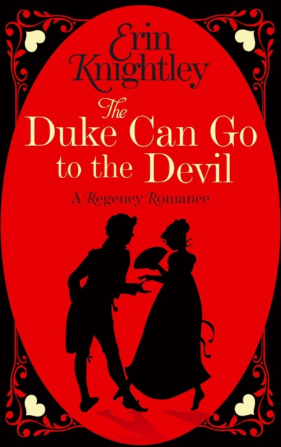 E-knjiga Duke Can Go to the Devil Erin Knightley