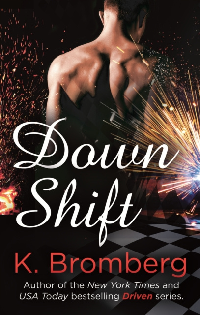 E-knjiga Down Shift K. Bromberg
