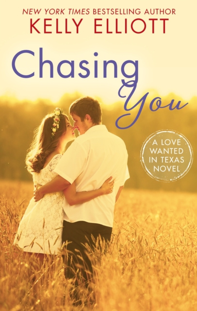 E-knjiga Chasing You Kelly Elliott