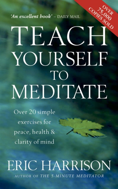 E-kniha Teach Yourself To Meditate Eric Harrison