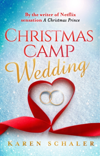 E-kniha Christmas Camp Wedding Karen Schaler