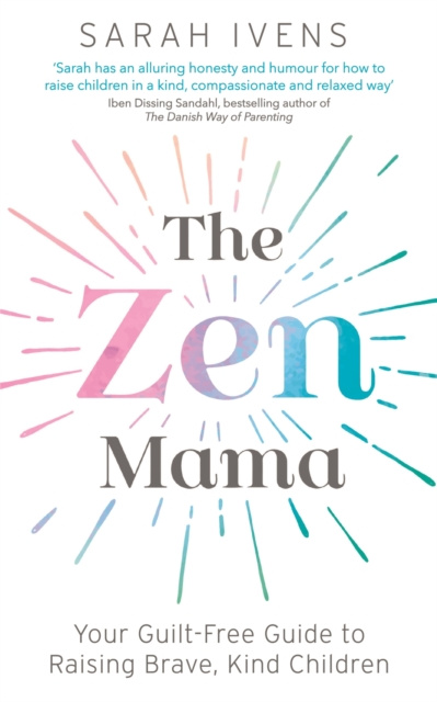E-book Zen Mama Sarah Ivens