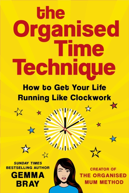 E-book Organised Time Technique Gemma Bray