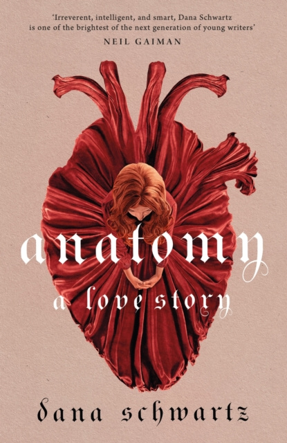 E-kniha Anatomy: A Love Story Dana Schwartz
