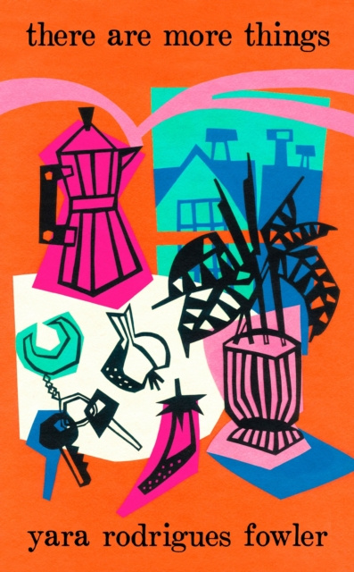 E-knjiga there are more things Yara Rodrigues Fowler