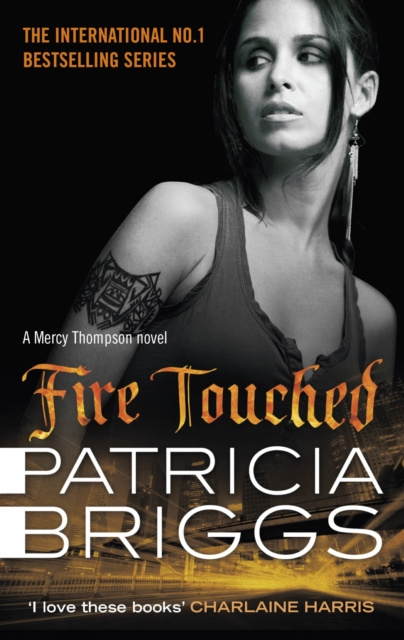 E-knjiga Fire Touched Patricia Briggs