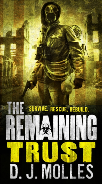 E-Book Remaining: Trust D. J. Molles