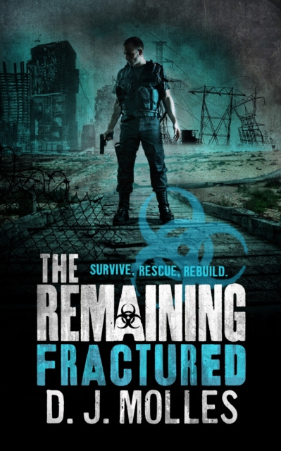 ebook Remaining: Fractured D. J. Molles