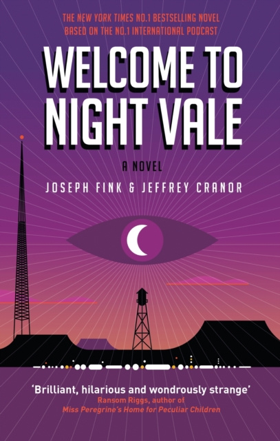 E-kniha Welcome to Night Vale: A Novel Joseph Fink