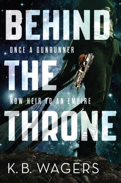 E-book Behind the Throne K. B. Wagers