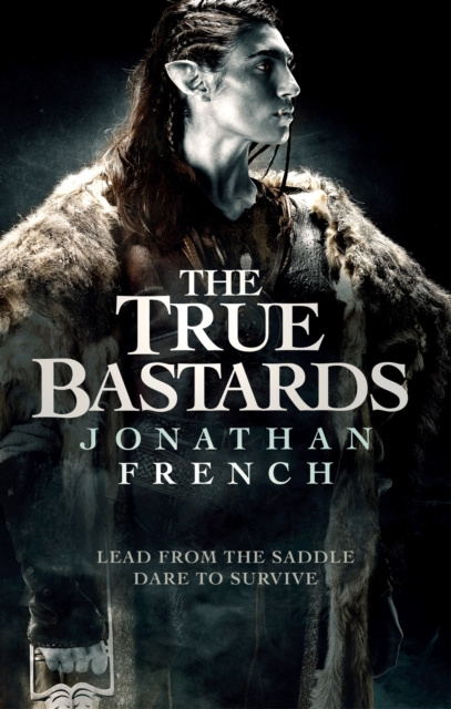 E-kniha True Bastards Jonathan French