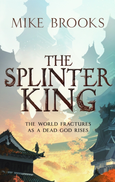E-book Splinter King Mike Brooks