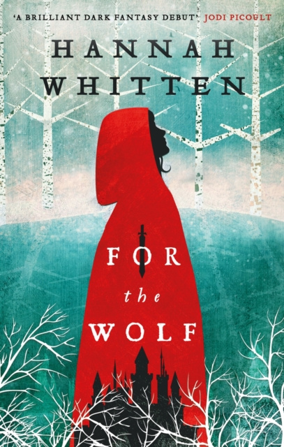 E-book For the Wolf Hannah Whitten