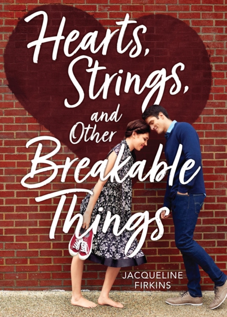 E-book Hearts, Strings, and Other Breakable Things Jacqueline Firkins