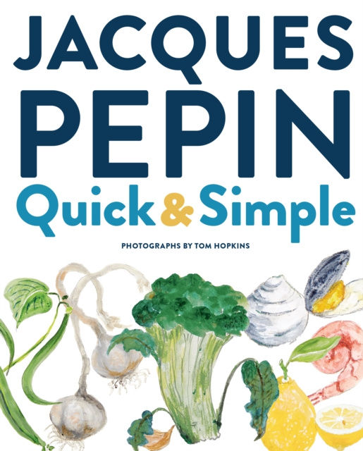 E-kniha Jacques Pepin Quick & Simple Jacques Pepin