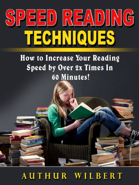 E-book Speed Reading Techniques Arthur Wilbert