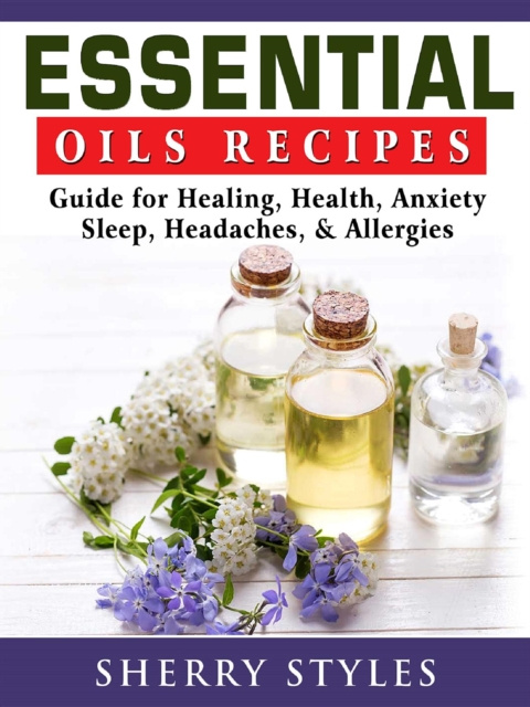 E-book Essential Oils Recipes Sherry Styles