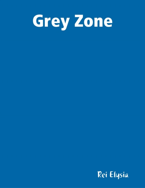 E-knjiga Grey Zone Elysia Rei Elysia