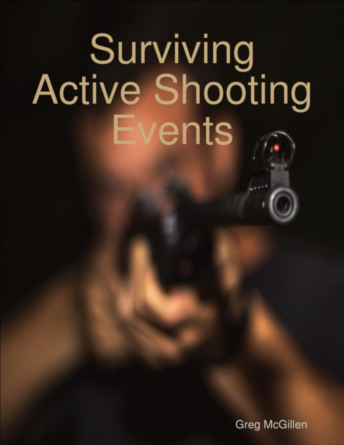 E-knjiga Surviving Active Shooting Events McGillen Greg McGillen