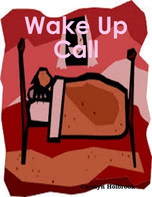 E-knjiga Wake Up Call Holbrook Carolyn Holbrook