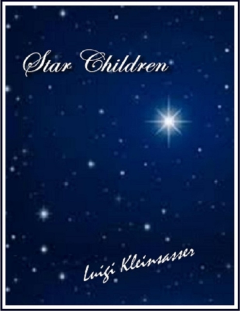 E-knjiga Star Children Kleinsasser Luigi Kleinsasser