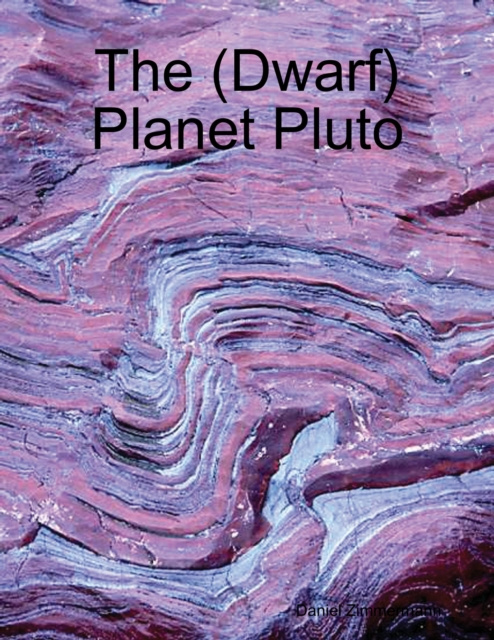 E-knjiga (Dwarf) Planet Pluto Zimmermann Daniel Zimmermann