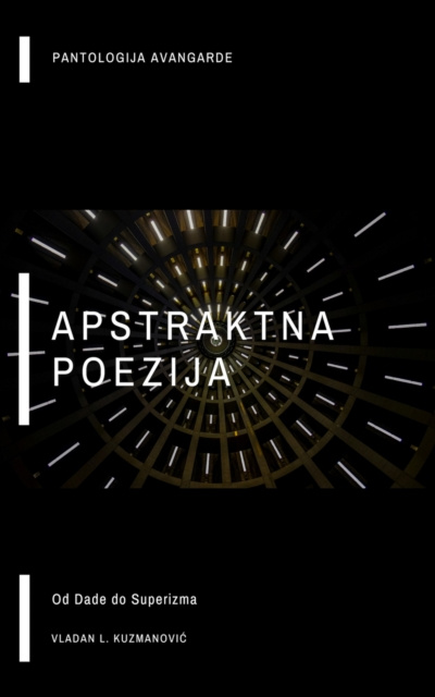 E-book Apstraktna poezija Vladan L. Kuzmanovic